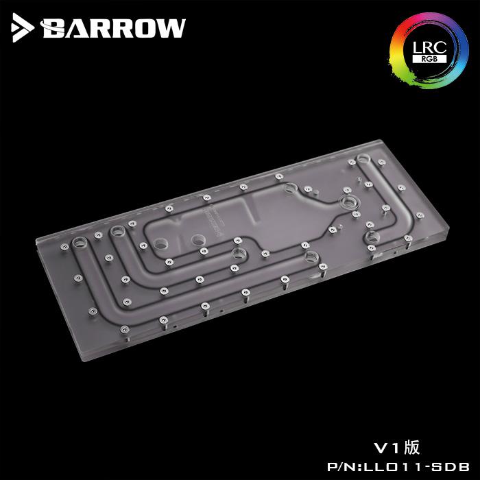 Barrow LLO11 SDB V1 Waterway Boards For Lian Li PC O11 Dynamic Case For Intel CPU Water Block Single GPU Building